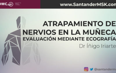 11# Atrapamiento de nervios en la muñeca. Evaluación mediante ecografía